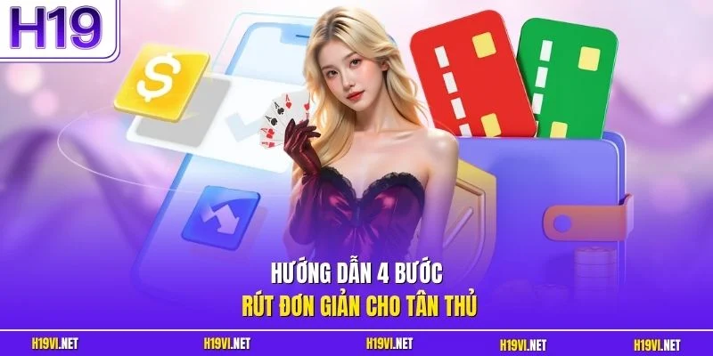 Hướng dẫn 4 bước rút đơn giản cho tân thủ