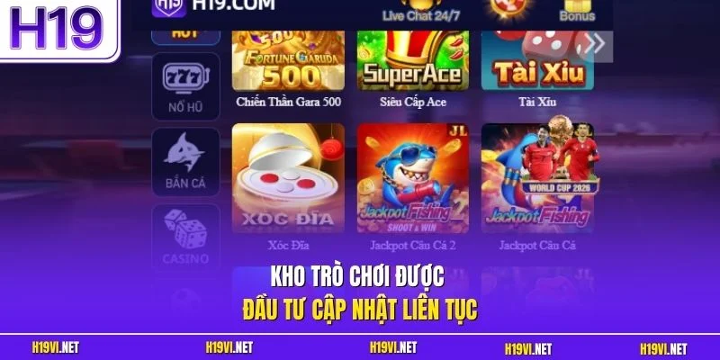 Kho trò chơi được đầu tư cập nhật liên tục